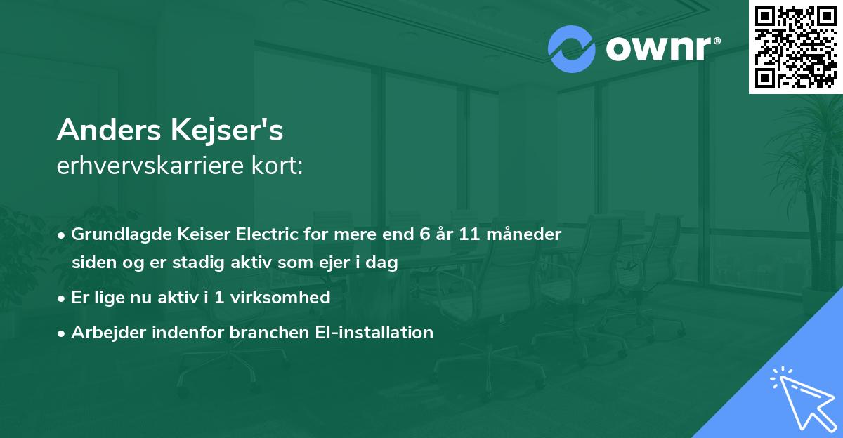 Anders Kejser's erhvervskarriere kort