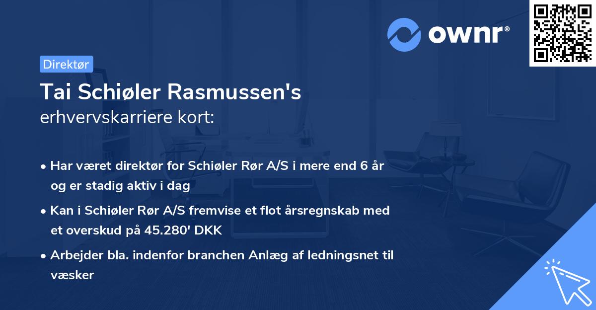 Tai Schiøler Rasmussen's erhvervskarriere kort