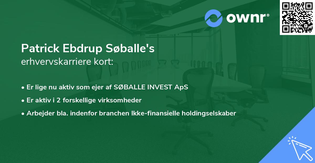 Patrick Ebdrup Søballe's erhvervskarriere kort