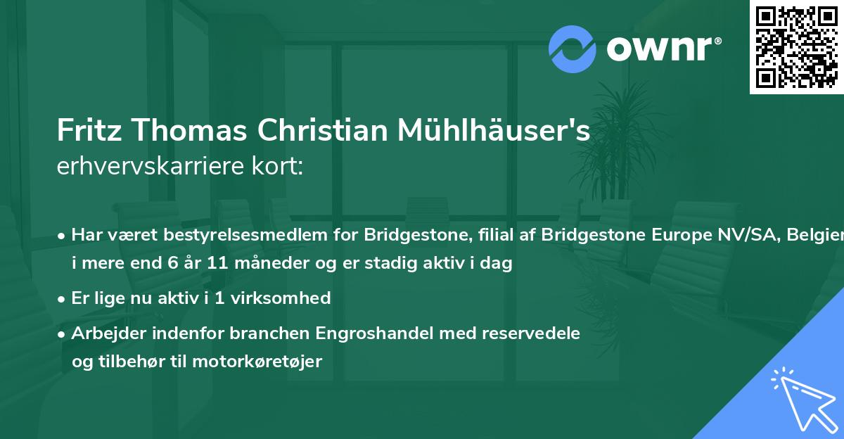 Fritz Thomas Christian Mühlhäuser's erhvervskarriere kort