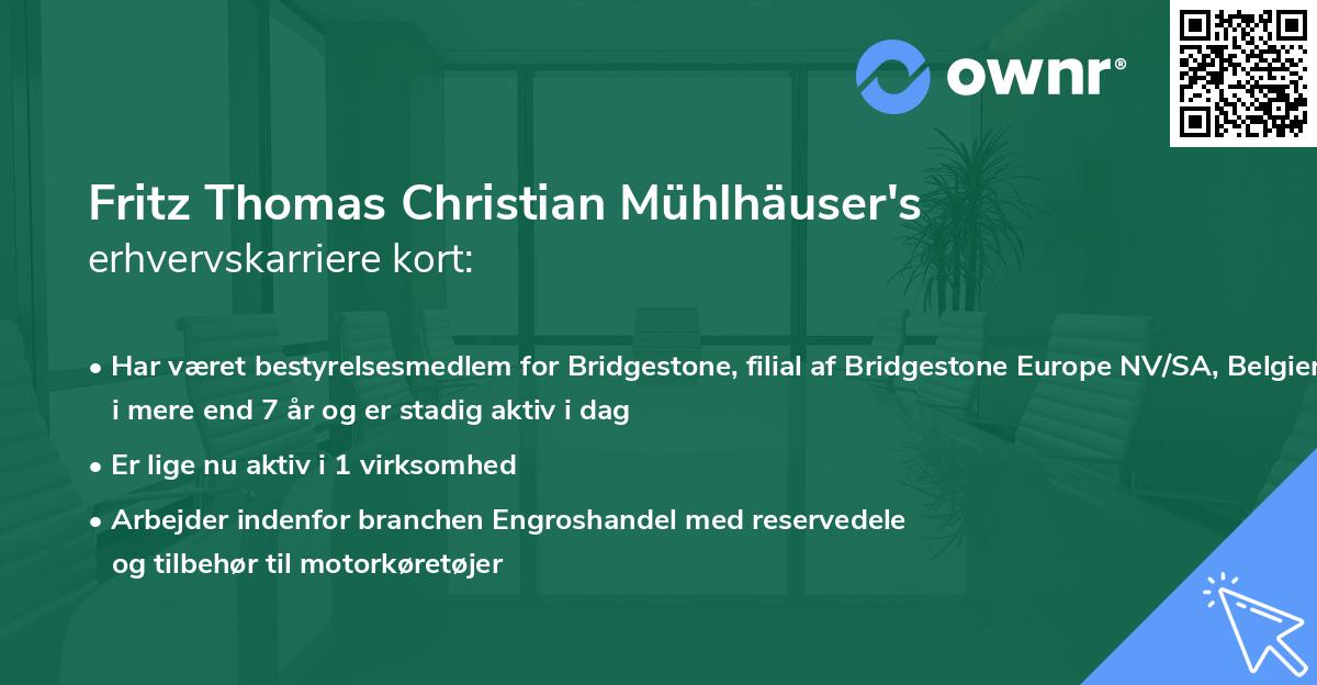 Fritz Thomas Christian Mühlhäuser's erhvervskarriere kort