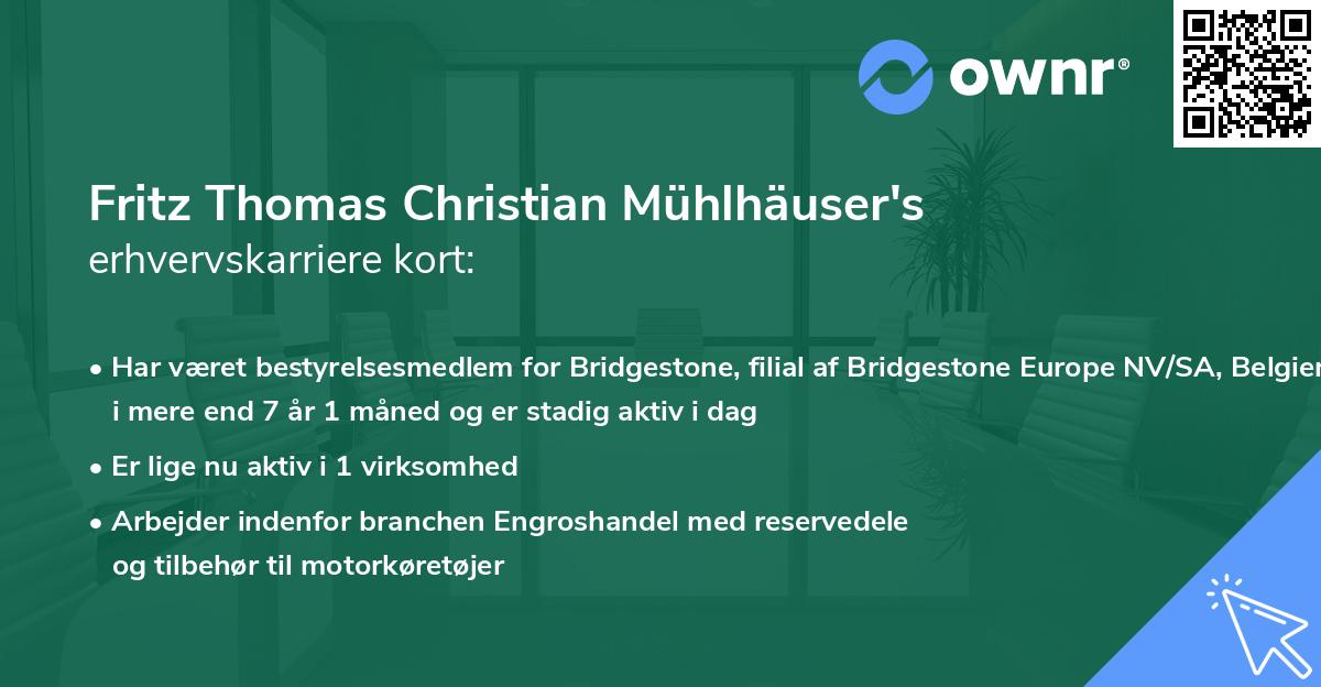 Fritz Thomas Christian Mühlhäuser's erhvervskarriere kort