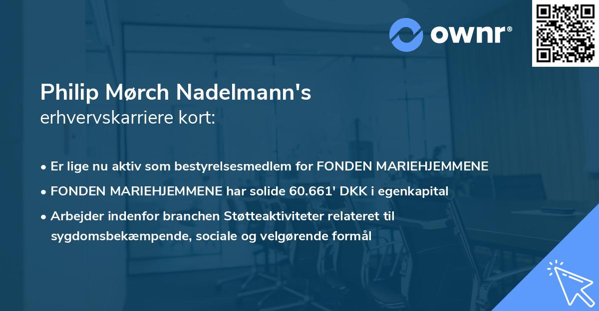 Philip Mørch Nadelmann's erhvervskarriere kort