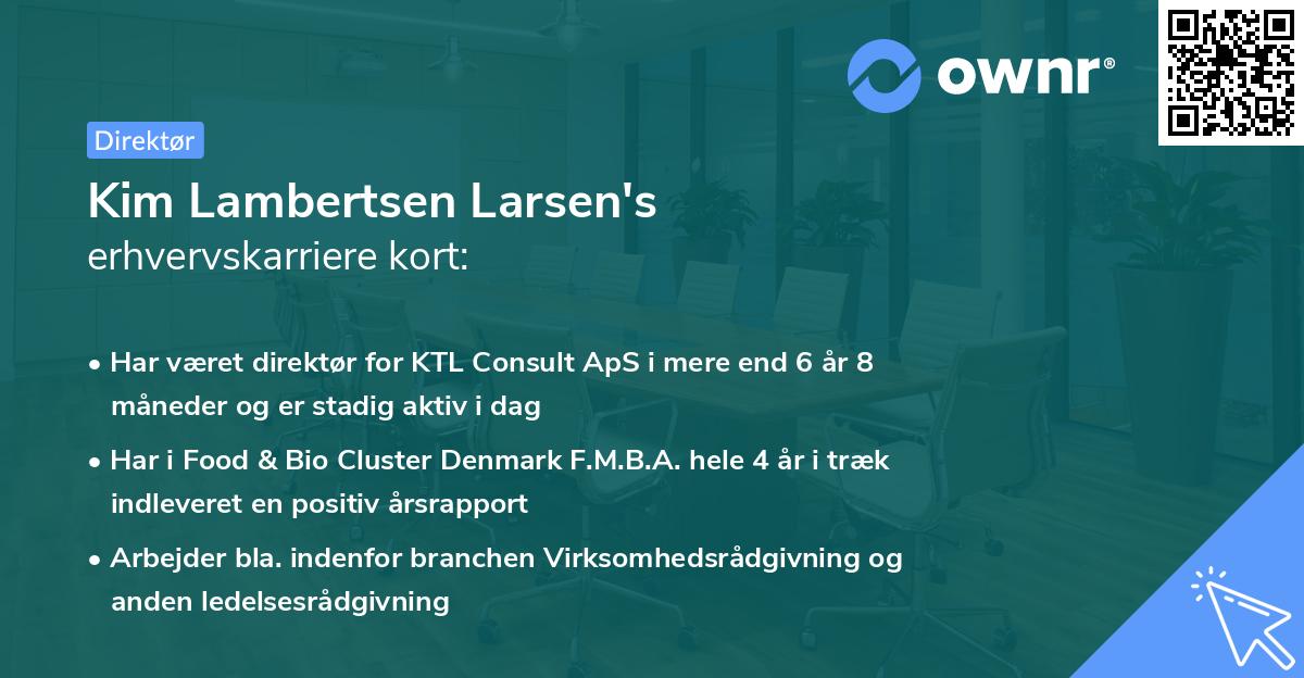 Kim Lambertsen Larsen's erhvervskarriere kort
