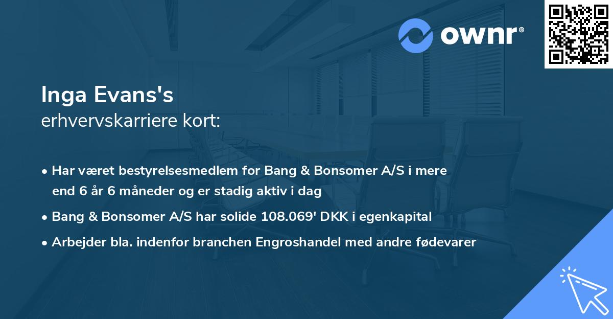 Inga Evans's erhvervskarriere kort