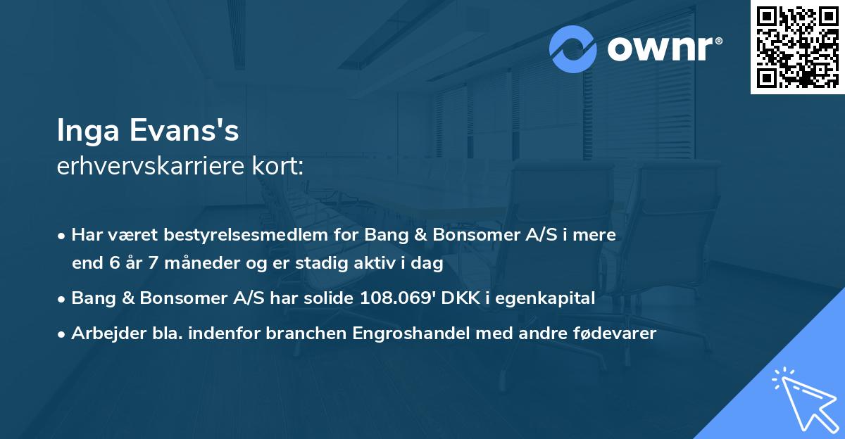 Inga Evans's erhvervskarriere kort