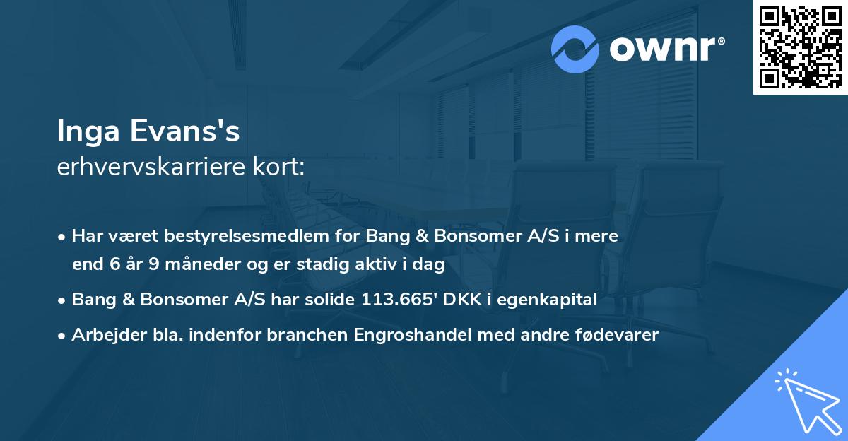 Inga Evans's erhvervskarriere kort