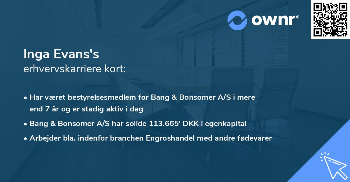 Inga Evans's erhvervskarriere kort