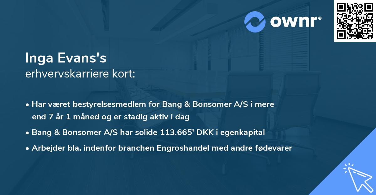 Inga Evans's erhvervskarriere kort