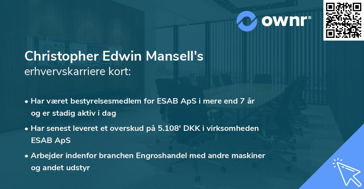 Christopher Edwin Mansell's erhvervskarriere kort