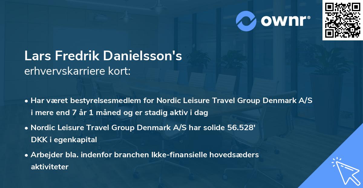 Lars Fredrik Danielsson's erhvervskarriere kort