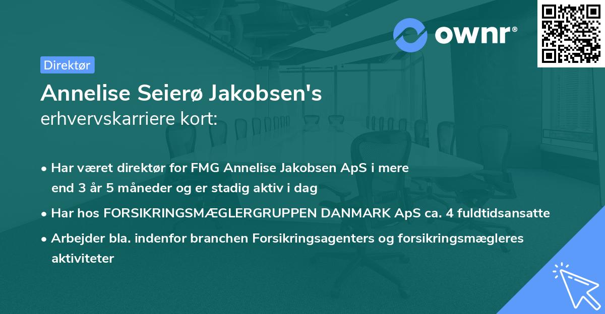 Annelise Seierø Jakobsen's erhvervskarriere kort