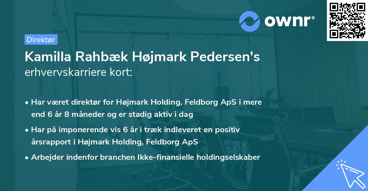 Kamilla Rahbæk Højmark Pedersen's erhvervskarriere kort