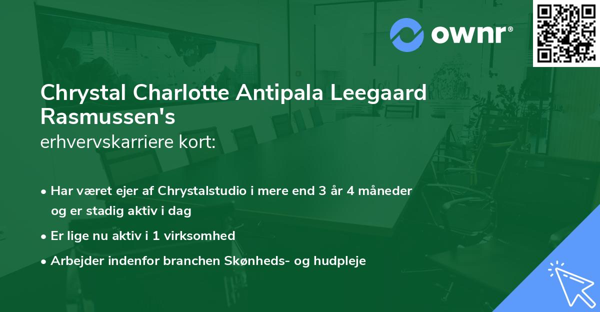 Chrystal Charlotte Antipala Leegaard Rasmussen's erhvervskarriere kort