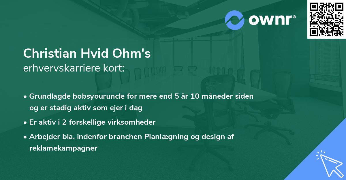 Christian Hvid Ohm's erhvervskarriere kort