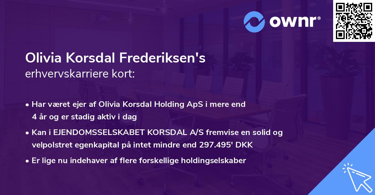 Olivia Korsdal Frederiksen's erhvervskarriere kort