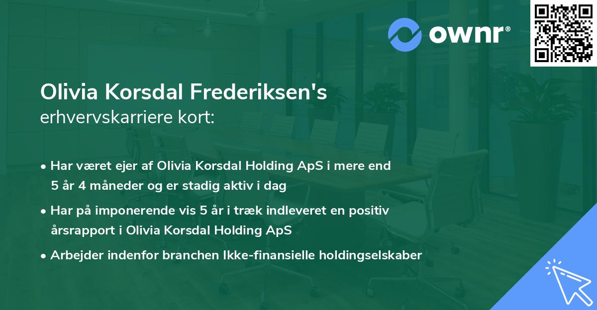 Olivia Korsdal Frederiksen's erhvervskarriere kort