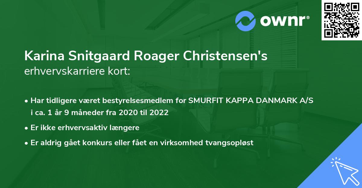 Karina Snitgaard Roager Christensen's erhvervskarriere kort
