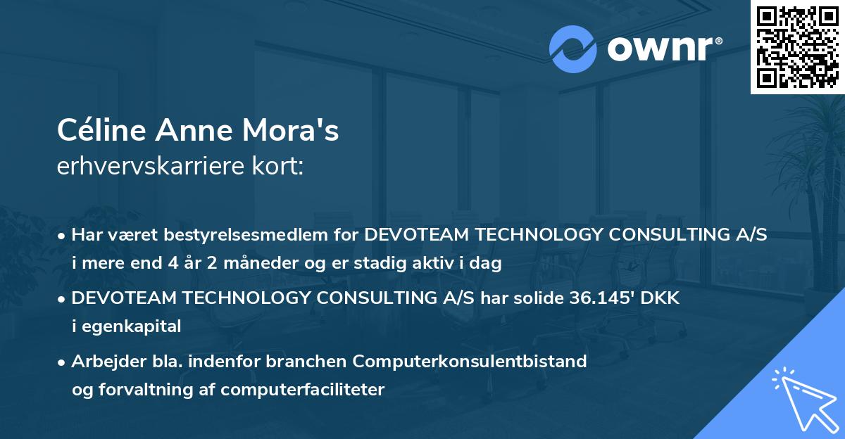 Céline Anne Mora's erhvervskarriere kort