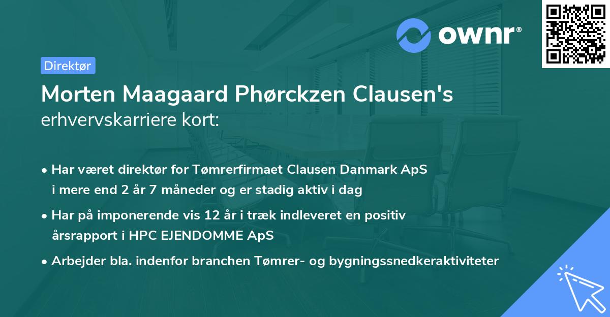 Morten Maagaard Phørckzen Clausen's erhvervskarriere kort