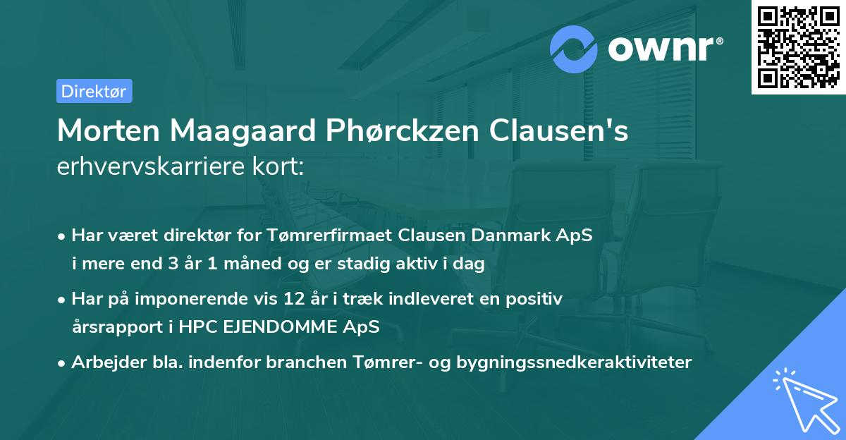 Morten Maagaard Phørckzen Clausen's erhvervskarriere kort