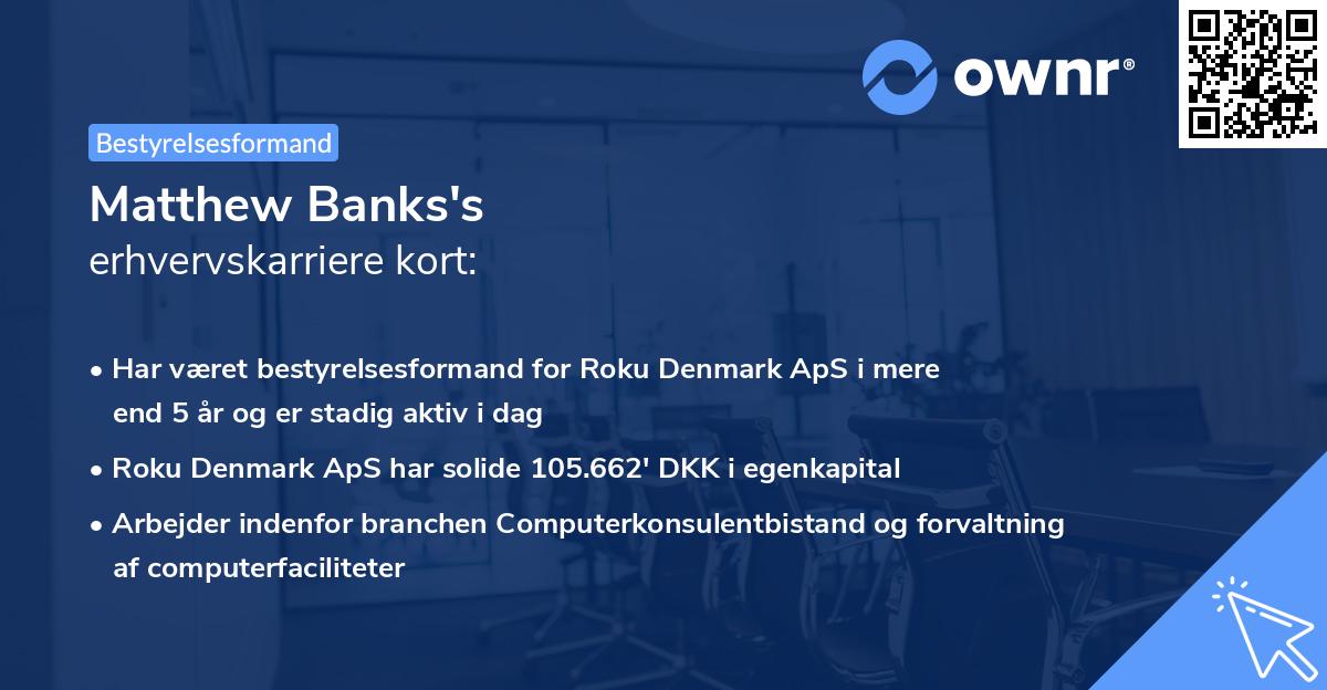Matthew Banks's erhvervskarriere kort