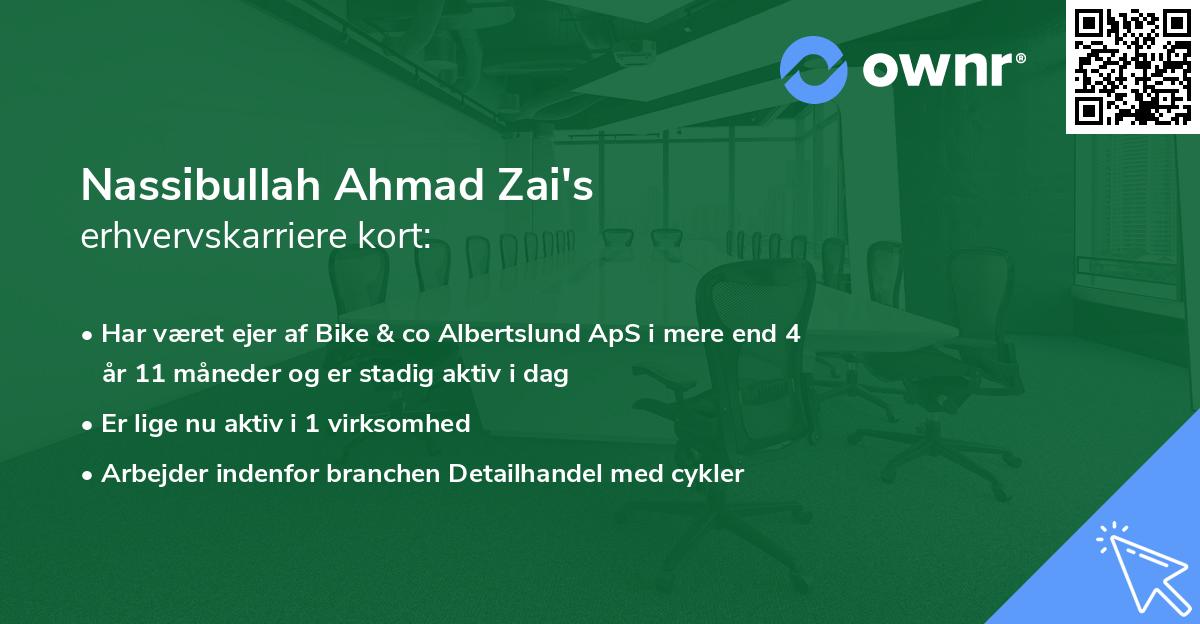 Nassibullah Ahmad Zai's erhvervskarriere kort