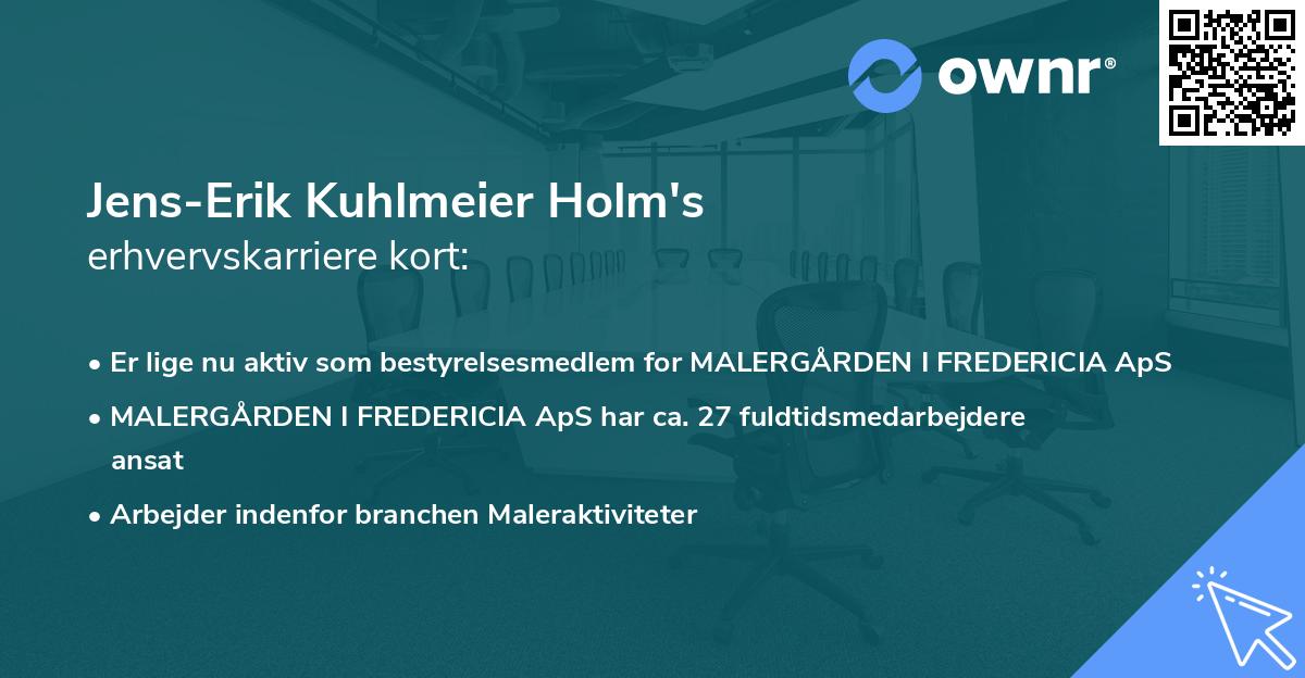 Jens-Erik Kuhlmeier Holm's erhvervskarriere kort