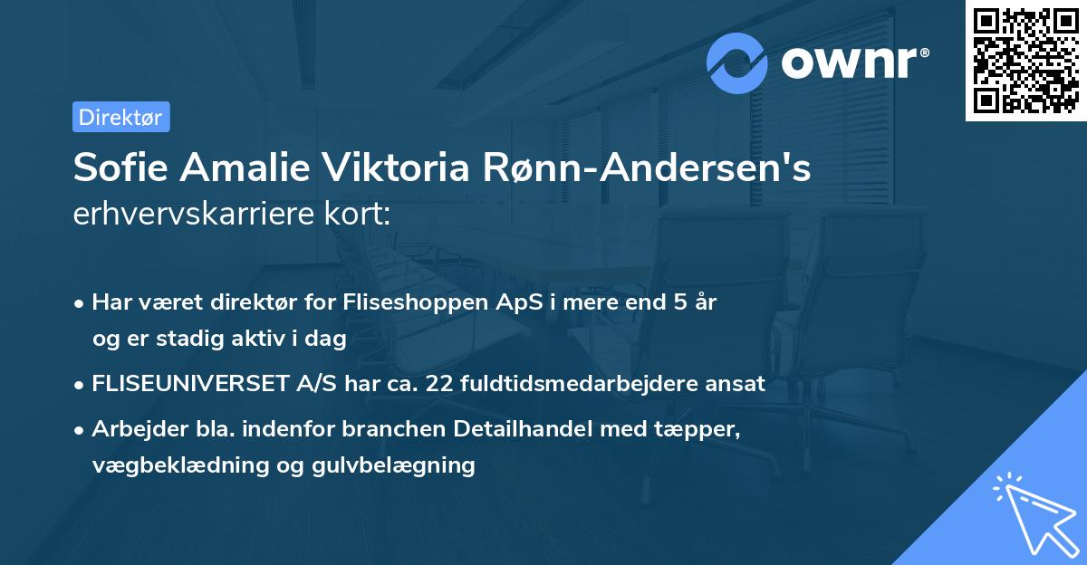 Sofie Amalie Viktoria Rønn-Andersen's erhvervskarriere kort
