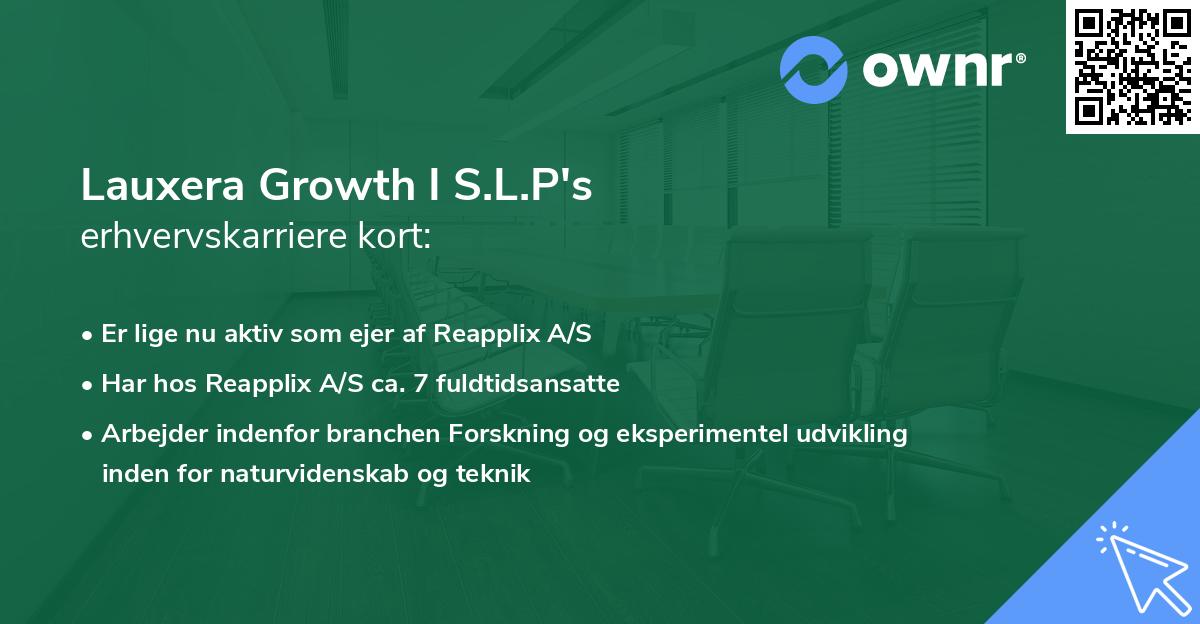 Lauxera Growth I S.L.P's erhvervskarriere kort