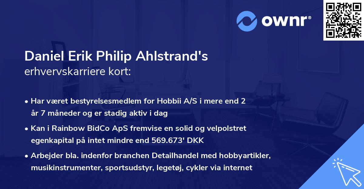 Daniel Erik Philip Ahlstrand's erhvervskarriere kort