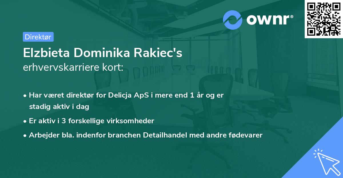 Elzbieta Dominika Rakiec's erhvervskarriere kort