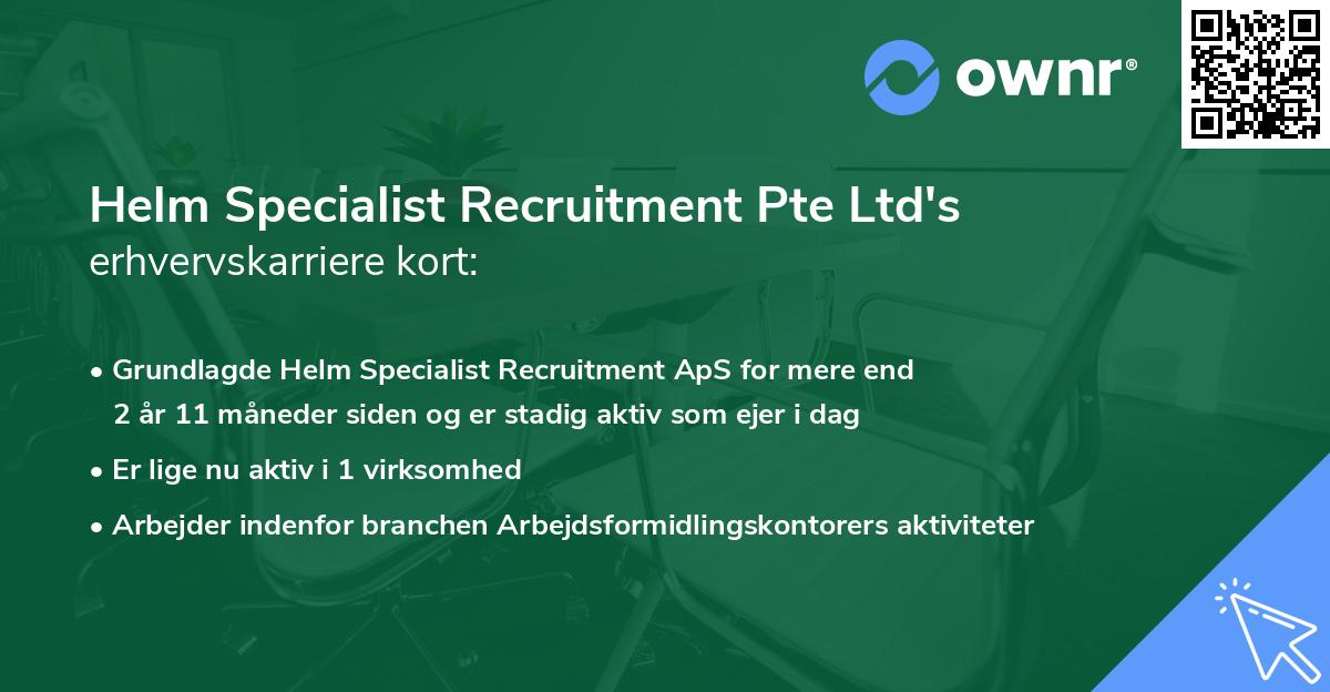 Helm Specialist Recruitment Pte Ltd's erhvervskarriere kort
