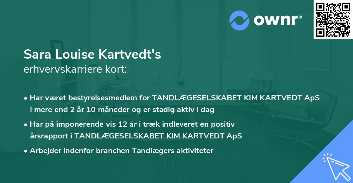 Sara Louise Kartvedt's erhvervskarriere kort