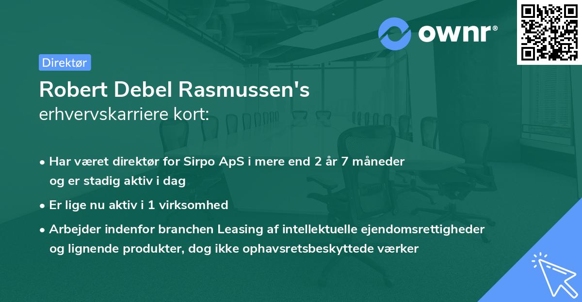 Robert Debel Rasmussen's erhvervskarriere kort