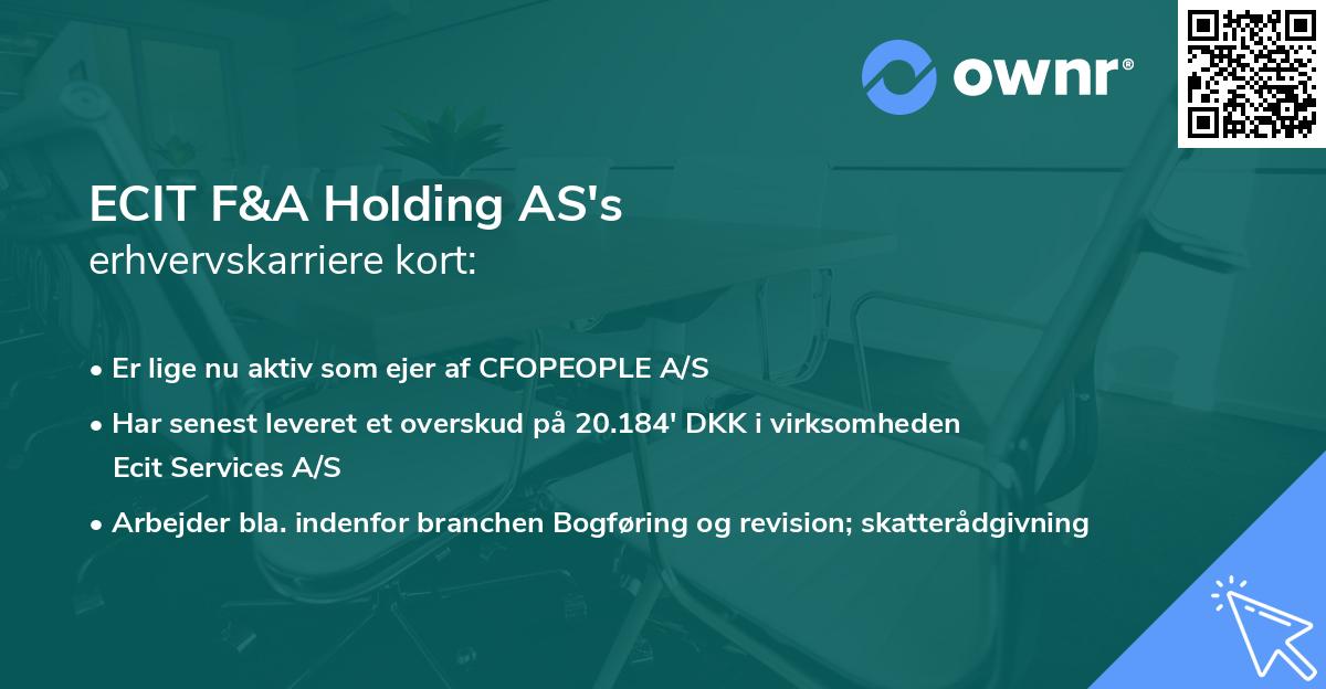 ECIT F&A Holding AS's erhvervskarriere kort