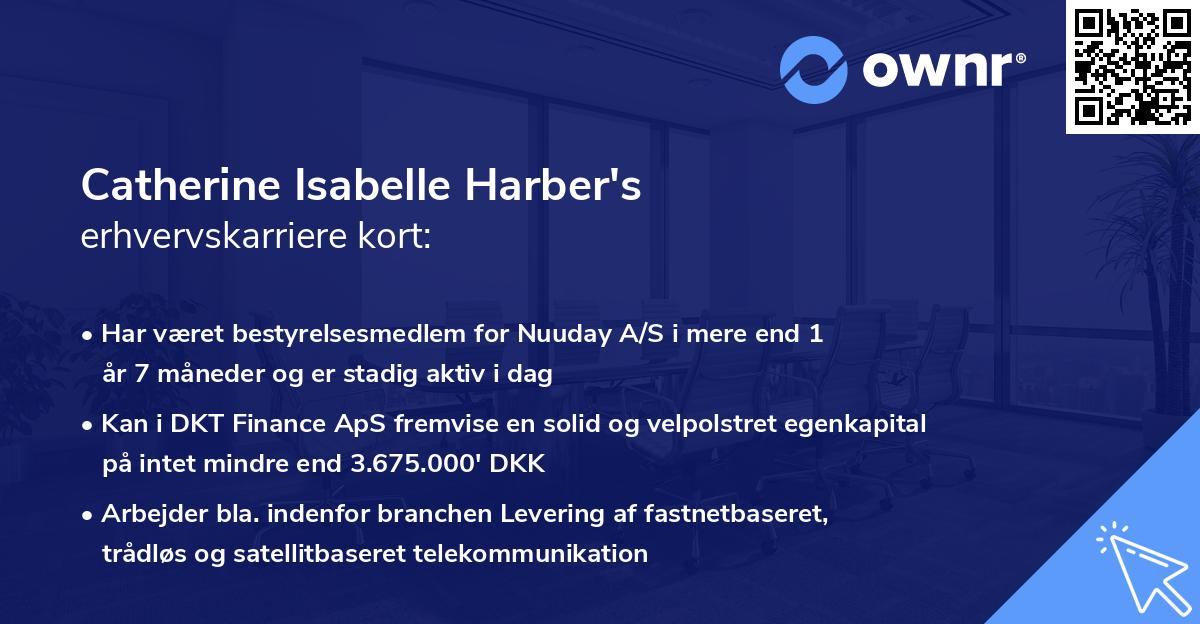 Catherine Isabelle Harber's erhvervskarriere kort