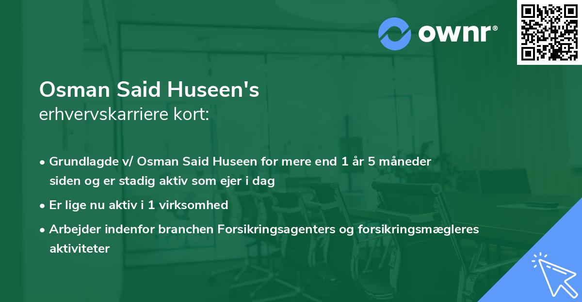 Osman Said Huseen's erhvervskarriere kort