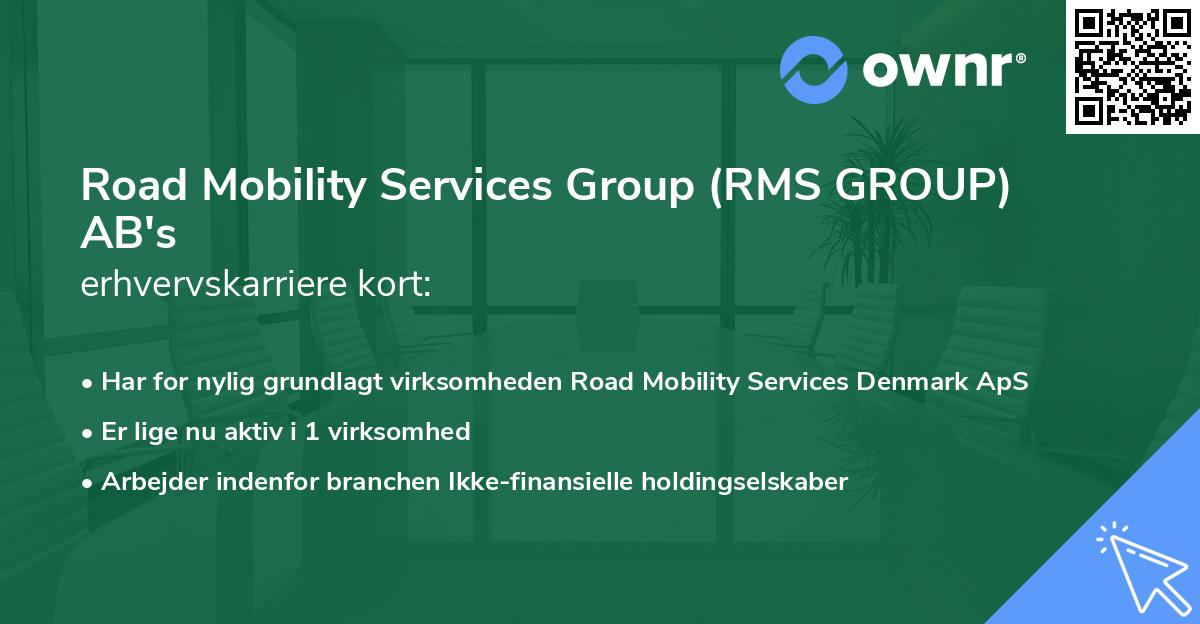 Road Mobility Services Group (RMS GROUP) AB's erhvervskarriere kort