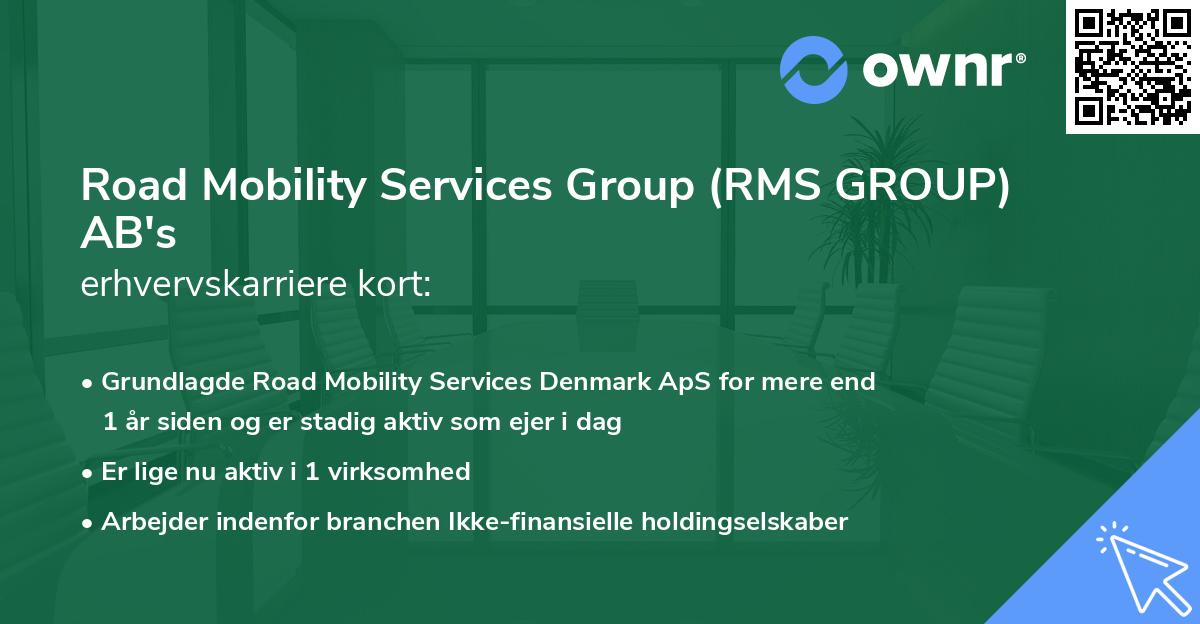 Road Mobility Services Group (RMS GROUP) AB's erhvervskarriere kort