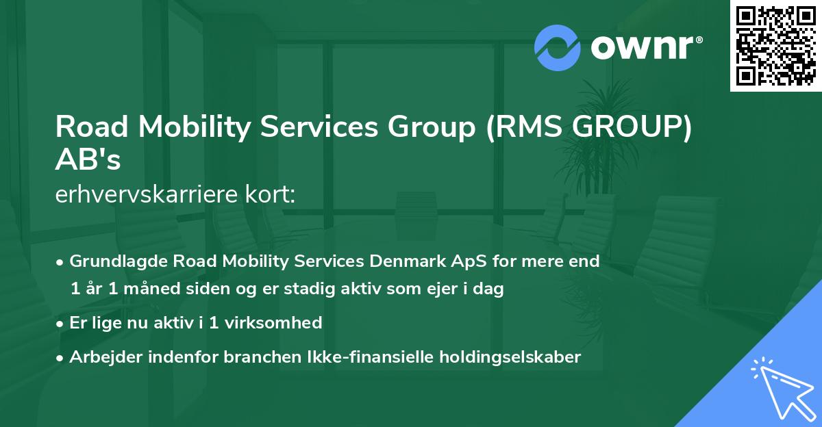 Road Mobility Services Group (RMS GROUP) AB's erhvervskarriere kort