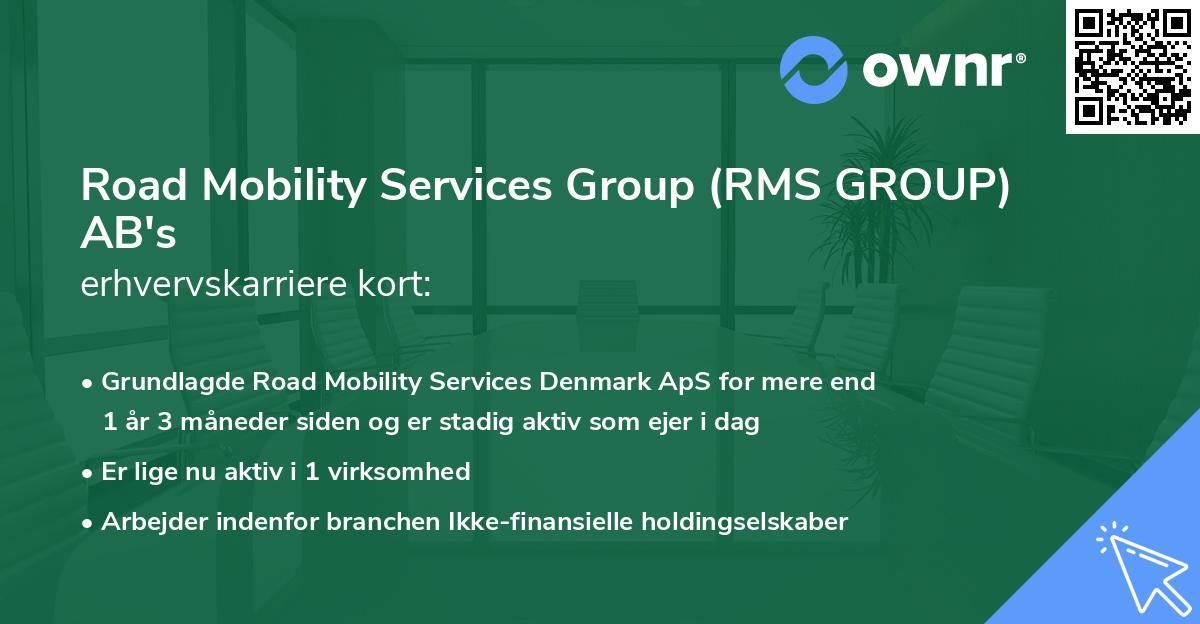 Road Mobility Services Group (RMS GROUP) AB's erhvervskarriere kort