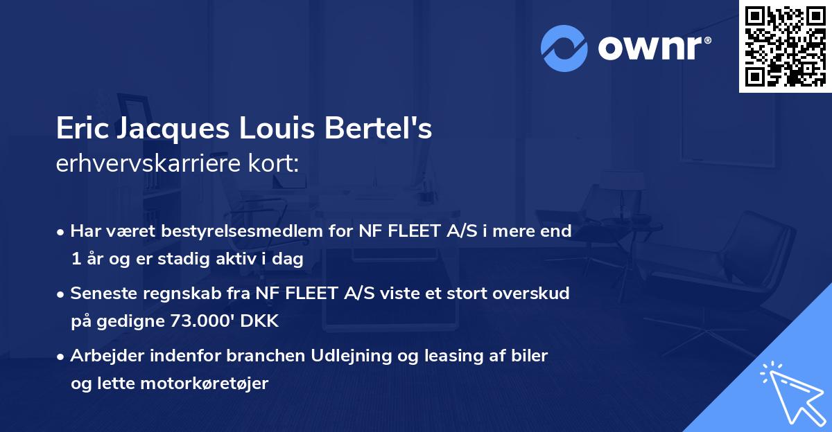 Eric Jacques Louis Bertel's erhvervskarriere kort