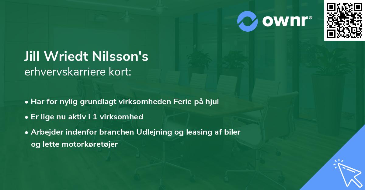 Jill Wriedt Nilsson's erhvervskarriere kort