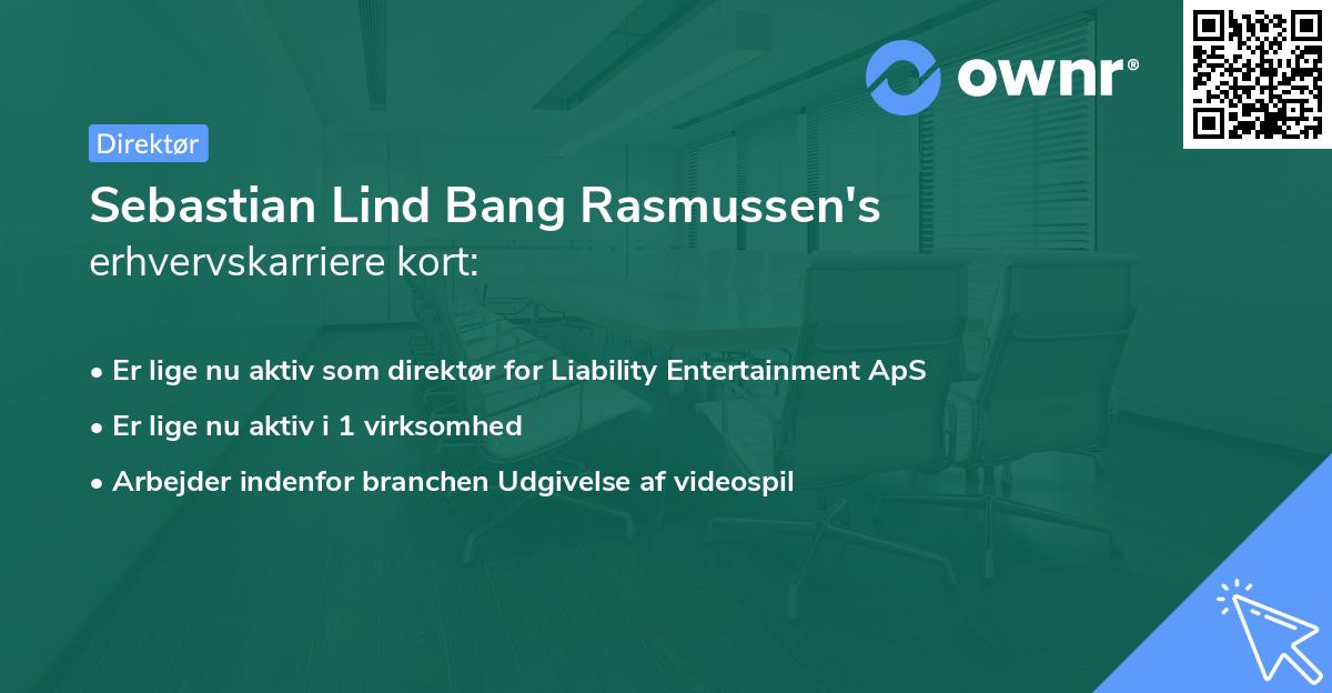 Sebastian Lind Bang Rasmussen's erhvervskarriere kort