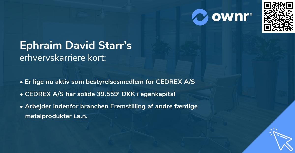 Ephraim David Starr's erhvervskarriere kort
