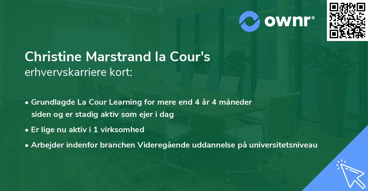 Christine Marstrand la Cour's erhvervskarriere kort