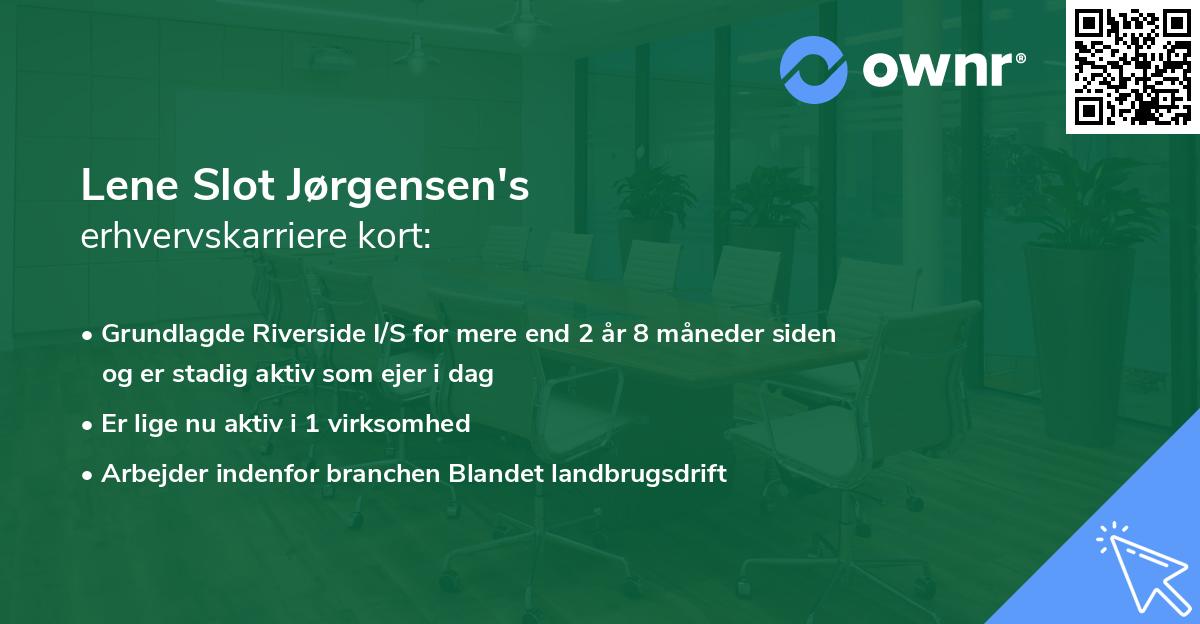 Lene Slot Jørgensen's erhvervskarriere kort