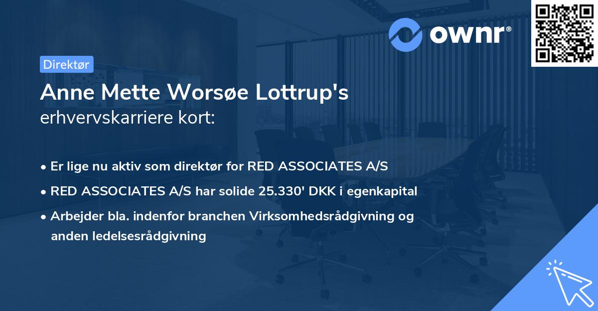 Anne Mette Worsøe Lottrup's erhvervskarriere kort
