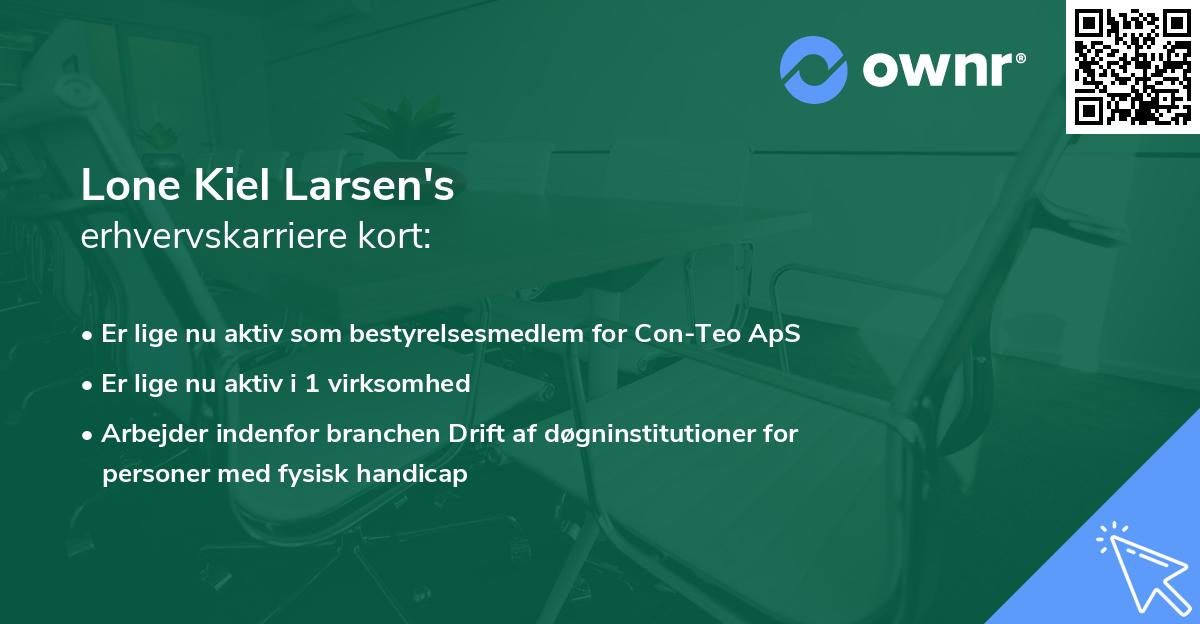 Lone Kiel Larsen's erhvervskarriere kort